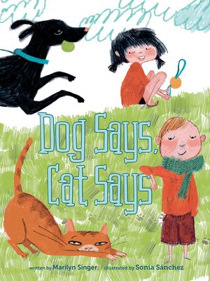 cover image of Dog Says, Cat Says